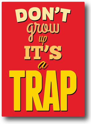 20% OFF on Nourish Don't Grow Up Fridge Magnet