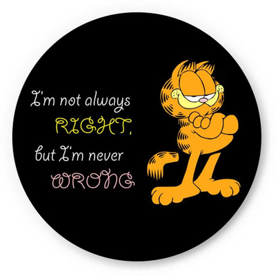 33% OFF on PosterGuy Garfield I am not Always Right Funny Humourous Fridge Magnet