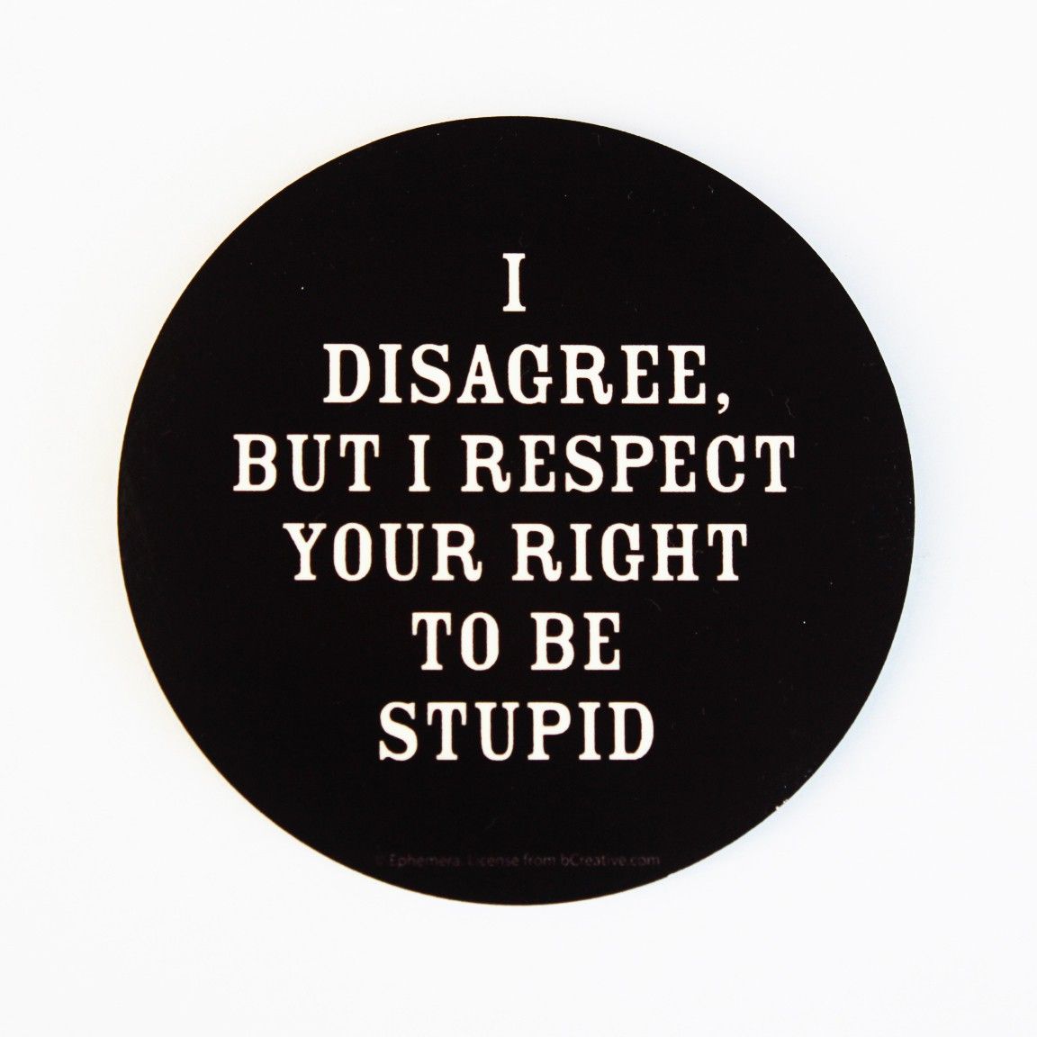 16% OFF on bCreative I Disagree Fridge Magnet 16% OFF on bCreative I Disagree Fridge Magnet