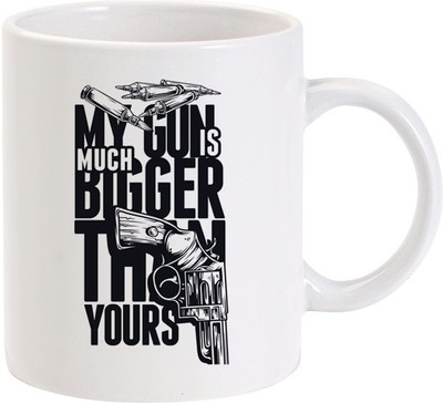59% OFF on LOLprint My Gun is much Bigger Ceramic Mug 325 ml