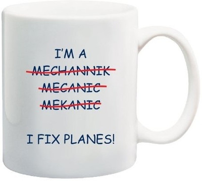 Snoogg I Fix planes Porcelain Bone China Coffee Ceramic Mug Snoogg I Fix planes Porcelain Bone China Coffee Ceramic Mug