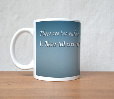 60% OFF on StyBuzz Never Tell Evrrything You Know Porcelain Mug 300 ml 60% OFF on StyBuzz Never Tell Evrrything You Know Porcelain Mug 300 ml