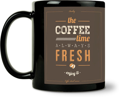 40% OFF on ShopMantra Coffee Time Always Fresh Ceramic Mug 300 ml