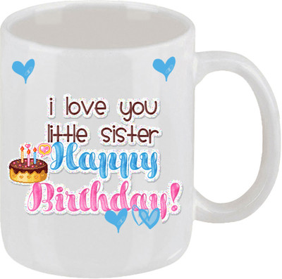 16% OFF on Ellicon Happy Birthday Little Sister Ceramic Mug 16% OFF on Ellicon Happy Birthday Little Sister Ceramic Mug