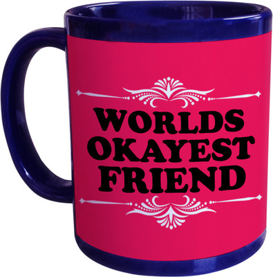 55% OFF on SajawatHomes World Okey Friend Blue Coffee Ceramic Mug 350 ml