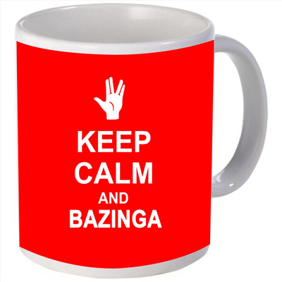 Snoogg keep calm and bazinga Ceramic Mug Snoogg keep calm and bazinga Ceramic Mug