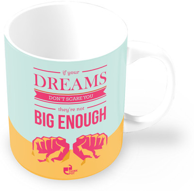 25% OFF on Thinkpot If Your Dreams Don?t Scare You Ceramic Mug 25% OFF on Thinkpot If Your Dreams Don?t Scare You Ceramic Mug