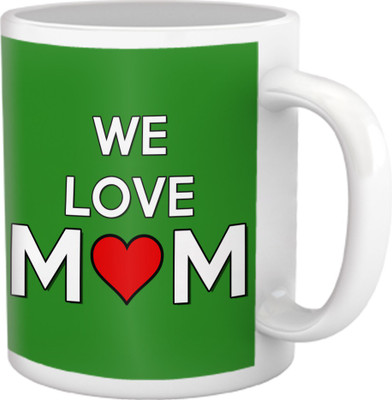 50% OFF on Tiedribbons We Love Mom Coffee Ceramic Mug 350 ml 50% OFF on Tiedribbons We Love Mom Coffee Ceramic Mug 350 ml