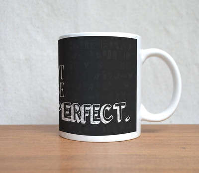 60% OFF on StyBuzz To Be Perfect Quote Porcelain Mug 300 ml 60% OFF on StyBuzz To Be Perfect Quote Porcelain Mug 300 ml