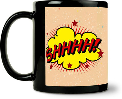36% OFF on ShopMantra Comic Shhhh Ceramic Mug 300 ml 36% OFF on ShopMantra Comic Shhhh Ceramic Mug 300 ml