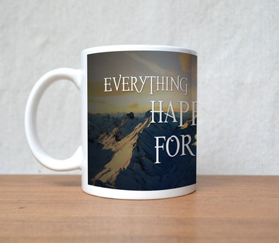 82% OFF on StyBuzz Everythin Happen for Reason Quote Porcelain Mug 300 ml