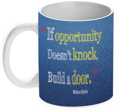 77% OFF on Mugwala If Opportunity Dooesn't Knock,Build a Door-inspirational Ceramic Mug 350 ml