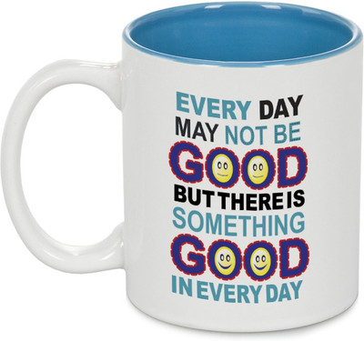 54% OFF on Mugwala Something Good In Everyday-Inspirational Ceramic Mug 350 ml