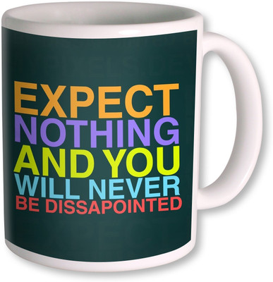 66% OFF on Photogiftsindia Expect Nothing Coffee Mug Ceramic Mug 350 ml 66% OFF on Photogiftsindia Expect Nothing Coffee Mug Ceramic Mug 350 ml