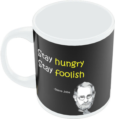 7% OFF on PosterGuy Steve Jobs Stay Hungry Stay Foolish Ceramic Mug 300 ml