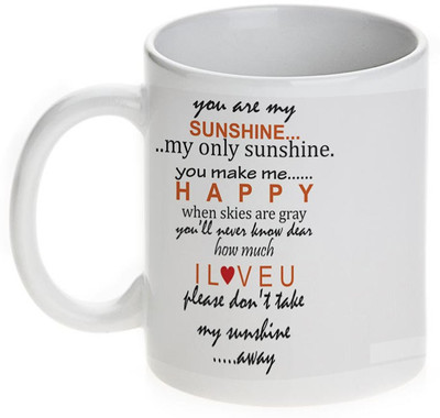 77% OFF on Mugwala You are My Sunshine Ceramic Mug 347 ml 77% OFF on Mugwala You are My Sunshine Ceramic Mug 347 ml