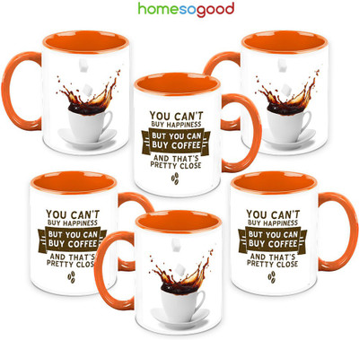 41% OFF on HomeSoGood Drink Coffee Be Happy QTY 6 Ceramic Mug 325 ml, Pack of 6 41% OFF on HomeSoGood Drink Coffee Be Happy QTY 6 Ceramic Mug 325 ml, Pack of 6