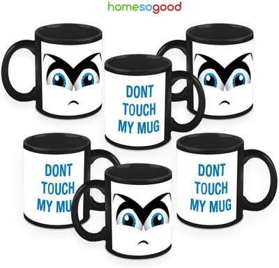 41% OFF on Homesogood Don'T Touch My Coffee Ceramic Mug 325 ml, Pack of 6