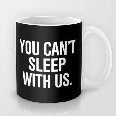 58% OFF on Astrode You Can'T Sleep With Us Mean Girls Pillow Ceramic Mug 325 ml