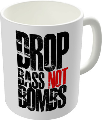 80% OFF on The Fappy Store Drop Bass Not Bombs Ceramic Mug 300 ml