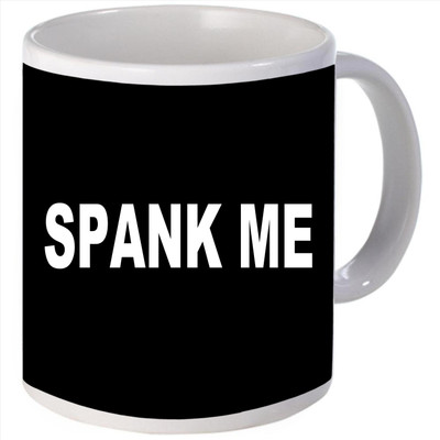 Snoogg Spank me Ceramic Mug