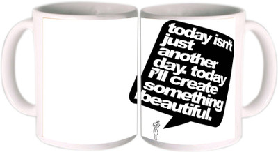 25% OFF on Shopkeeda Today Isn't Another Day Ceramic Mug 350 ml 25% OFF on Shopkeeda Today Isn't Another Day Ceramic Mug 350 ml