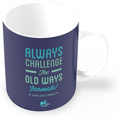 25% OFF on Thinkpot Always Challenge The Old Ways Innovate - Howard Schultz, Starbucks Ceramic Mug 325 ml