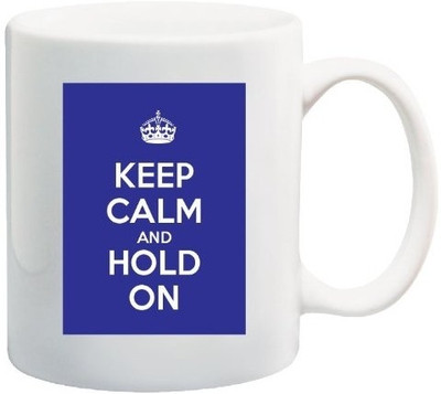 40% OFF on Teeskart Keep Calm And Hold On Porcelain Mug 300 ml 40% OFF on Teeskart Keep Calm And Hold On Porcelain Mug 300 ml