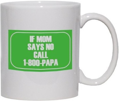 40% OFF on Teeskart Im Mom Says No Porcelain Mug 300 ml