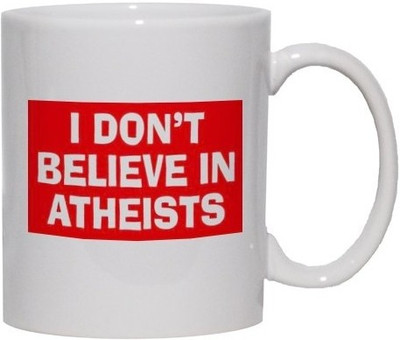 40% OFF on Teeskart I Don?t Believe In Atheists Porcelain Mug 300 ml