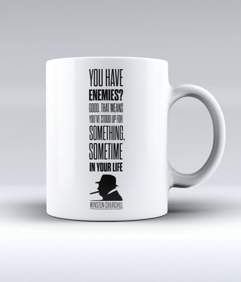12% OFF on Lab No. 4 You have enemies? Good - Winston Churchill Quote Ceramic Mug 350 ml
