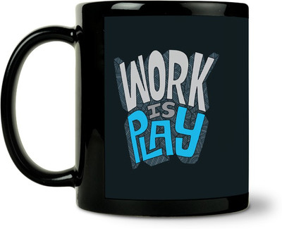 36% OFF on ShopMantra Work Is Play Ceramic Mug 300 ml 36% OFF on ShopMantra Work Is Play Ceramic Mug 300 ml