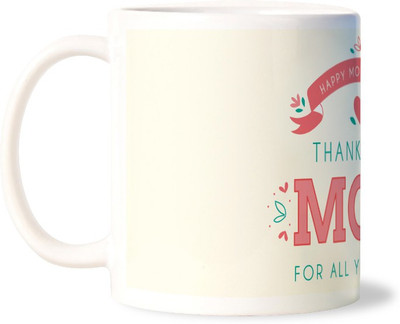 50% OFF on Lovely Collection Thank You Mom For Your Love Porcelain Mug 325 ml