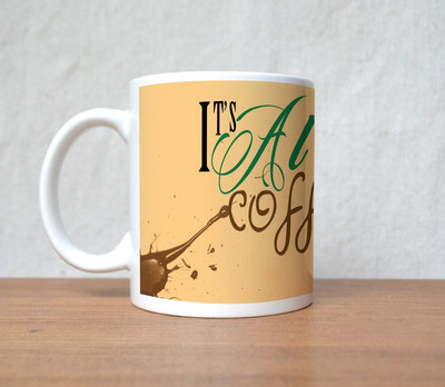 50% OFF on StyBuzz Its Always Coffe Time Porcelain Mug 300 ml 50% OFF on StyBuzz Its Always Coffe Time Porcelain Mug 300 ml