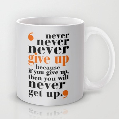 58% OFF on Astrode Never Give Up In Your Life Ceramic Mug 325 ml 58% OFF on Astrode Never Give Up In Your Life Ceramic Mug 325 ml