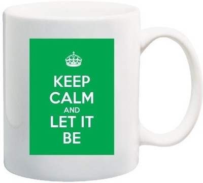 40% OFF on Teeskart Keep Calm And Let It Be Porcelain Mug 300 ml