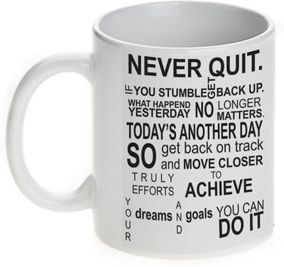 63% OFF on Mugwala Never Quit Motivational Ceramic Mug 350 ml 63% OFF on Mugwala Never Quit Motivational Ceramic Mug 350 ml