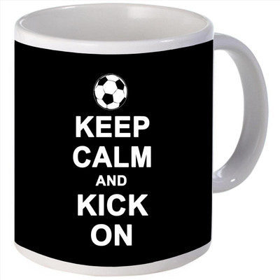 Snoogg Keep calm and kick on Ceramic Mug