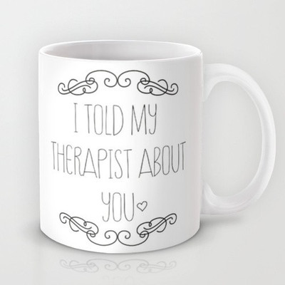 58% OFF on Astrode I Told My Therapist About You Ceramic Mug 325 ml 58% OFF on Astrode I Told My Therapist About You Ceramic Mug 325 ml