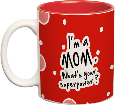 54% OFF on Prithish I'm A Mom. What's your Superpower ? Red Double Colour Ceramic Mug 330 ml