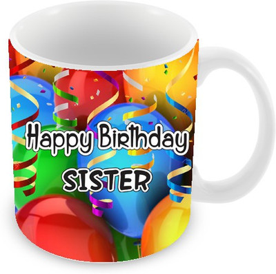 26% OFF on Everyday Gifts Happy Birthday Sister Ceramic Mug 325 ml 26% OFF on Everyday Gifts Happy Birthday Sister Ceramic Mug 325 ml