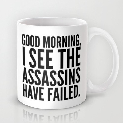 58% OFF on Astrode Good Morning, I See The Assassins Have Failed. Ceramic Mug 325 ml 58% OFF on Astrode Good Morning, I See The Assassins Have Failed. Ceramic Mug 325 ml