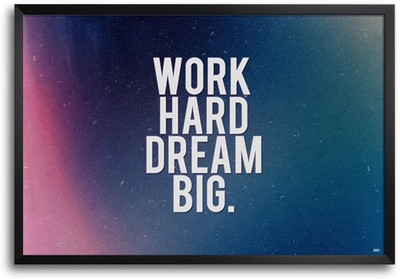 74% OFF on Work Hard Dream Big Fp00004513 Framed Photographic Paper 74% OFF on Work Hard Dream Big Fp00004513 Framed Photographic Paper