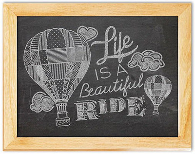 Life'S A Ride - Chalkboard Art 12