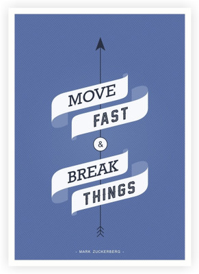 33% OFF on Move Fast Break Things Mark Zuckerberg Facebook Inspirational Quotes Poster Paper Print