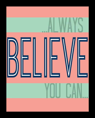 36% OFF on Painting Mantra Framed - Always Believ You Can Paper Print 36% OFF on Painting Mantra Framed - Always Believ You Can Paper Print