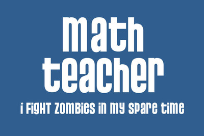 37% OFF on Math Teacher - Fights Zombie Paper Print