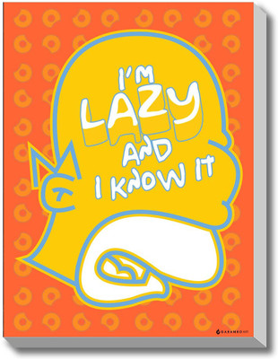 Lazy and Know it! Canvas Art