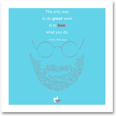 5% OFF on The only way to do great work - Steve Jobs, Apple White Square Frame Photographic Paper