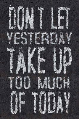 8% OFF on Don?t Let Yesterday take Your Today Photographic Paper